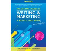 The Ultimate Guide To Writing And Marketing A Bestselling Book - On A Shoestring Budget