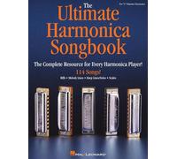 The Ultimate Harmonica Songbook: For "C" Diatonic Harmonica