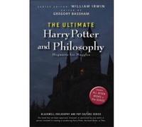 The Ultimate Harry Potter and Philosophy by W Irwin Paperback Book
