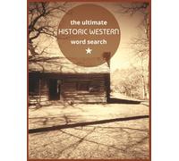 The Ultimate Historic Western Word Search