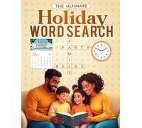 The Ultimate Holiday Word Search: A Year of Fun Puzzles for Every Major & Minor Festive Celebration