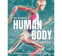 The Ultimate Human Body Encyclopedia