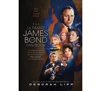 The Ultimate James Bond Fan Book