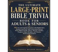 THE ULTIMATE LARGE-PRINT BIBLE TRIVIA BOOK FOR ADULTS & SENIORS