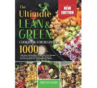 The Ultimate Lean And Green Cookbook For Beginners 2021