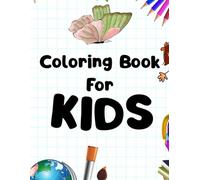 “The Ultimate Learning Adventure: All-in-One Coloring Workbook for Smart Kids!”: Color, Learn & Grow