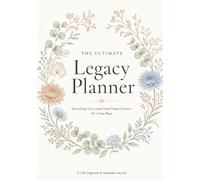 The Ultimate Legacy Planner