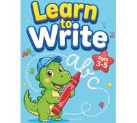 The Ultimate Letter Tracing Book for Preschoolers: Learn to Write the Alphabet, Numbers, and Sight Words - Pen Control and Handwriting Practice Workbook for Kids Ages 3-5