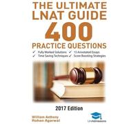 The Ultimate Lnat Guide: 400 Practice Questions