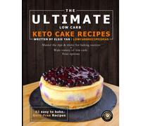 The Ultimate Low Carb/Keto Cake Recipes