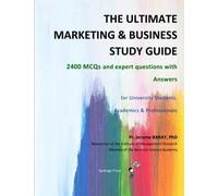 THE ULTIMATE MARKETING & BUSINESS STUDY GUIDE: 2400 MCQs and expert questions with answers