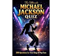 The Ultimate Michael Jackson Quiz Book
