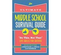 The Ultimate Middle School Survival Guide by Erica Catherman Erica Catherman (Auteur)