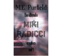 The Ultimate Miki Radicci Omnibus Vol 4 Miki Radicci, #4 - M.E. Purfield - trash books - ebook (ePub) - Livre