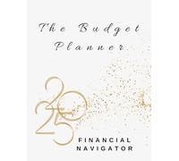 The Ultimate Monthly Budget Planner & Tracker: Achieve Financial Freedom, Master Your Expenses, and Reach Your Savings Goals