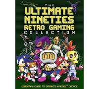 The Ultimate Nineties Retro Gaming Collection