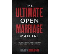 The Ultimate Open Marriage