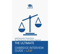 The Ultimate Oxbridge Interview Guide: Law
