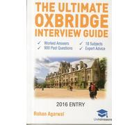 The Ultimate Oxbridge Interview Guide by Rohan Agarwal Inconnu (Auteur)