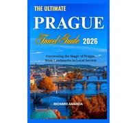 The Ultimate Prague Travel Guide 2026: Your Essential Guide to Uncovering the Magic of Prague, from Landmarks to Local Secrets