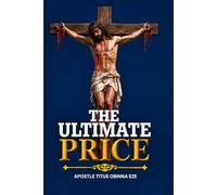 THE ULTIMATE PRICE