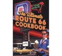 The Ultimate Route 66 Cookbook