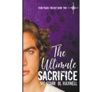 The Ultimate Sacrifice