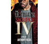 The Ultimate Sacrifice Iv