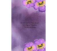 “The Ultimate Self-Care Journal - 30 Days of Mindfulness, Wellness & Balance”