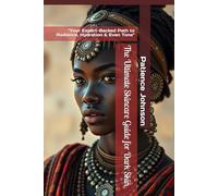 The Ultimate Skincare Guide for Dark Skin: "Your Expert-Backed Path to Radiance, Hydration & Even Tone"