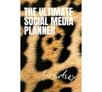 The Ultimate Social Media Content Planner: A Strategic 12-Month Content & Marketing Diary for Small Business