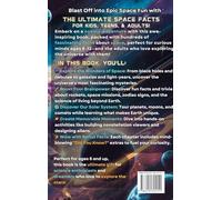 The Ultimate Space Facts for Kids, Teens, & Adults: Blast Off on a Journey Through the Cosmos and Discover Mind-Blowing Facts, Records, Mysteries, Inventions, and Wonders of the Universe!