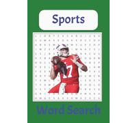 The Ultimate Sports Word Search Puzzle Book: Word Searches with Easy to Read Print about Sports, Football, Basketball, Olympics Sports and more [ 6x9 ... Gift for Vacations, Holidays and Free Time