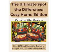 The Ultimate Spot the Difference: (Standard Color Edition) for Volume One: Over 100 Visual Puzzles with Full Answer Keys and Guided Details - Perfect for Seniors, Adults, Teens, and Kids