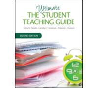 The Ultimate Student Teaching Guide