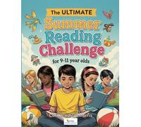 The ULTIMATE Summer Reading Challenge: for 9-11 year olds