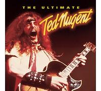 The Ultimate Ted Nugent by Ted Nugent (2002-03-26)