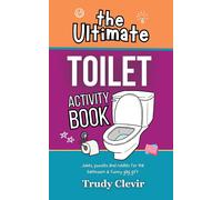 The Ultimate Toilet Activity Book - Jokes, Puzzles And Riddles For The Bathroom And Funny Gag Gift
