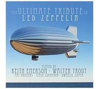 The Ultimate Tribute To Led Ze