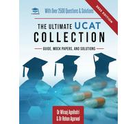 The Ultimate UCAT Collection: New Edition with over 2500 questions and solutions. UCAT Guide, Mock Papers, And Solutions. Free UCAT crash course!