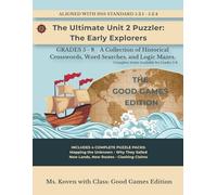The Ultimate Unit 2 Puzzler: The Early Explorers: From Indigenous to Thirteen Colonies - Unit 2 Activities