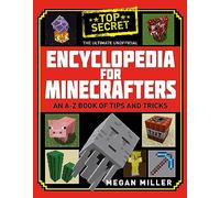 The Ultimate Unofficial Encyclopedia for Minecrafters