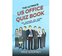 The Ultimate US Office Quiz Book: 500 Questions for Dunder Mifflin Fans Everywhere