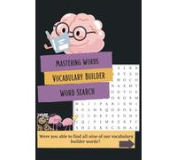 The Ultimate Vocabulary Builder word search: Learn, Discover, and Improve Your Word Skills-One Puzzle at a Time