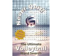 The Ultimate Volleyball Word Search- Travel Edition: 55 All New Volleyball Word Searches with Bonus Crosswords and Word Scrambles • Positions, Plays, Training, Equipment, Teams, and More