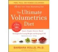 The Ultimate Volumetrics Diet