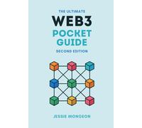 The Ultimate Web3 Pocket Guide: Second Edition