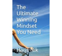 The Ultimate Winning Mindset You Need