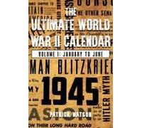 The Ultimate World War Ii Calendar