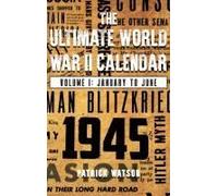 The Ultimate World War Ii Calendar